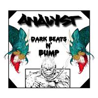 Analyst - Dark Beats N Bump