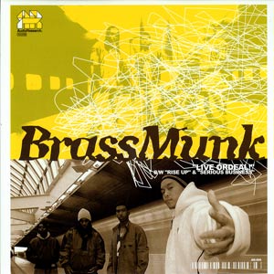 BrassMunk - Live Ordeal
