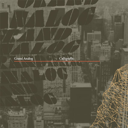 Grand Analog - Calligraffiti